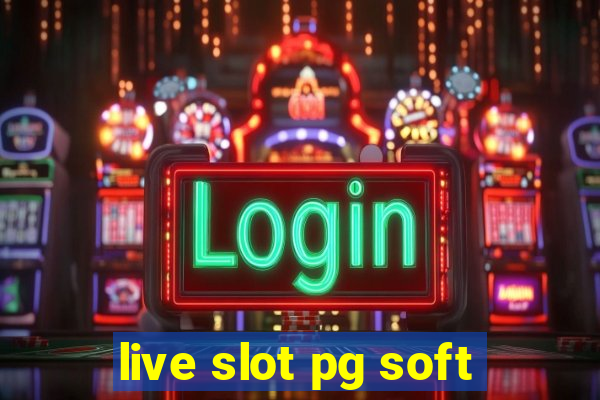 live slot pg soft